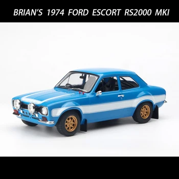 Масштаб 1:18 6 BRIAN'S 1974 FORD ESCORT RS2000 MKI Модель Автомобиля Из Литого под давлением Металла и Игрушечного Сплава для Коллекции Подарков для Взрослых и Детей