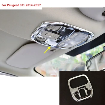 Для Peugeot 301 2014 2015 2016 2017 автомобиль ABS хромированная передняя головка для чтения переключатель света рамка лампы отделка крыши часть литья 1шт