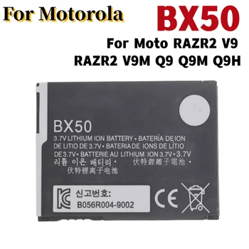 Оригинальный Высококачественный Аккумулятор BX50 SNN5807C Для MOTOROLA RAZR2 V9 RAZR2 V9M Q9 Q9M Q9H