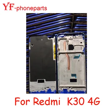 Средняя рамка лучшего качества для Xiaomi Redmi K30 4G, передняя рамка, корпус, лицевая панель, запасные части